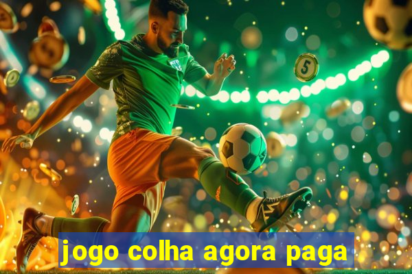 jogo colha agora paga